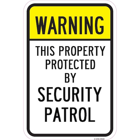 Signmission Safety Sign, 12 in Height, Aluminum, 24668 A-1218-24668